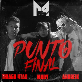 Punto Final by Mady Oficial