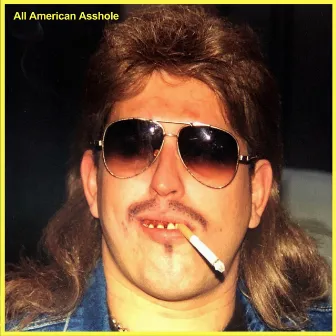 All American Asshole by Chris DeMakes