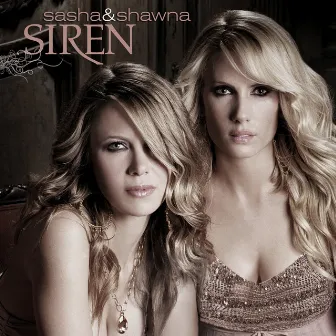 Siren by Sasha & Shawna