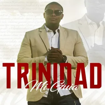 Mi Guia by Trinidad ADF