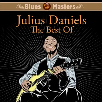 Best Of by Julius Daniels