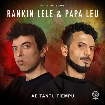 Ae tantu tiempu by Rankin Lele