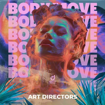 Body Move by Art Directors