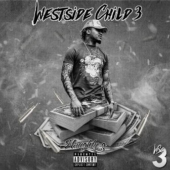 Westside Child 3 by Naughty G