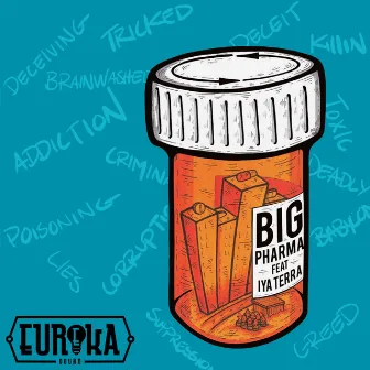 Big Pharma by Eureka Sound