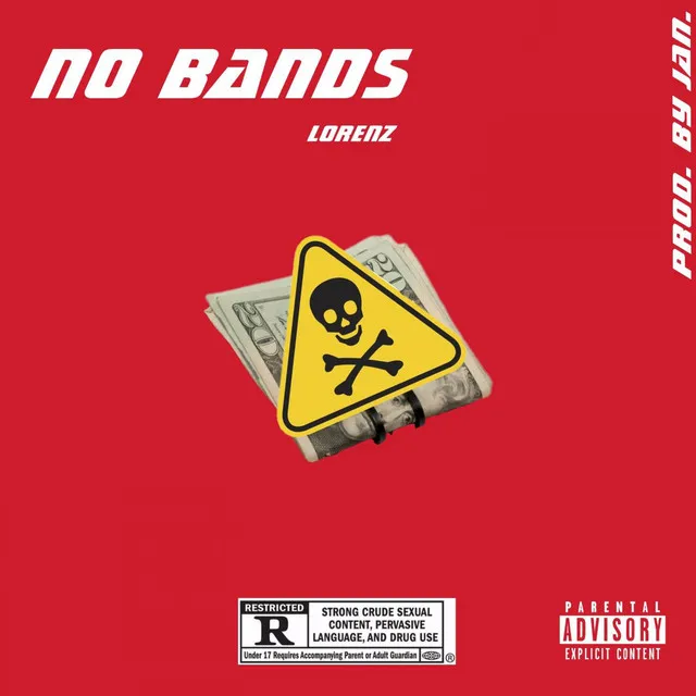 NO BANDS