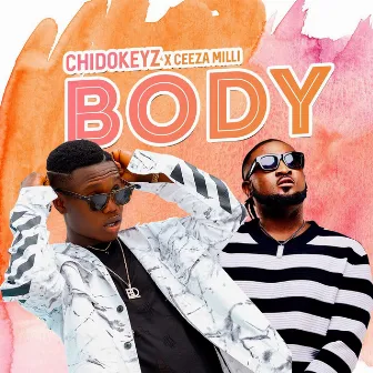 Body by Chidokeyz