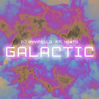 Galactic (Baltimore Club) by DJ AyyMello