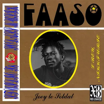 Faaso by Joey le Soldat