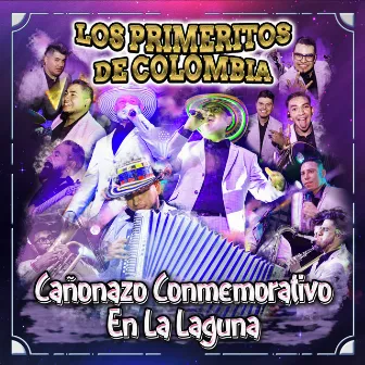 Cañonazo Conmemorativo en la Laguna (En Vivo) by Los Primeritos de Colombia