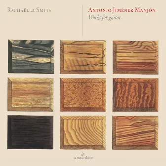 Manjón: Works for Guitar by Antonio Jiménez Manjon