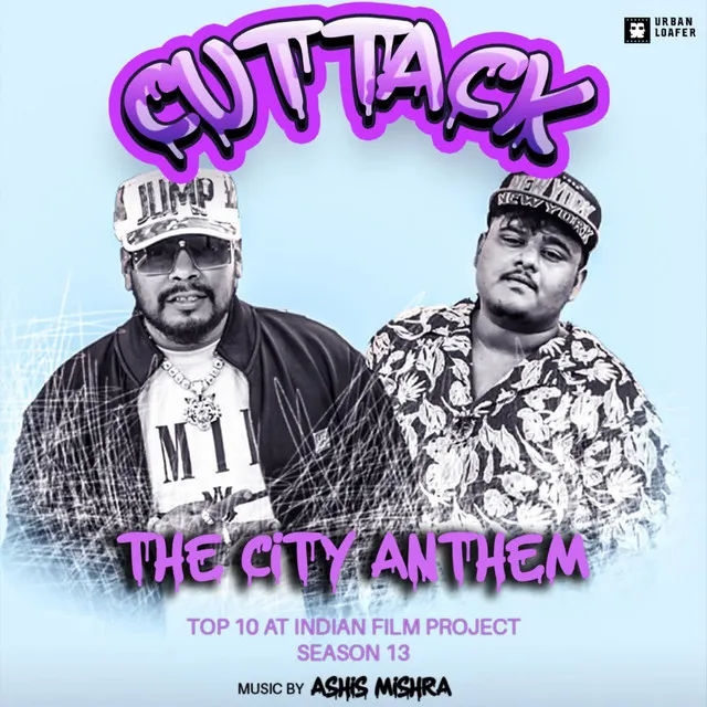 Cuttack - The City Anthem