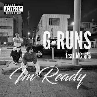 I'm Ready by G-RUNS