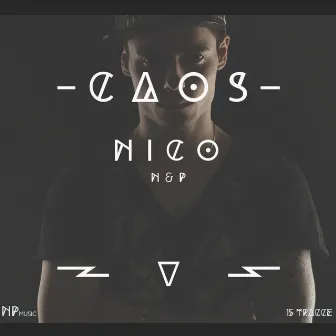 Caos by Nico N&P