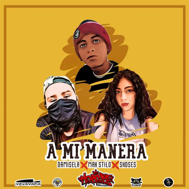 A Mi Manera (Con Max Stilo, Damisela)