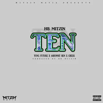 Ten by HB Mitzin