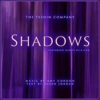 Shadows by The Teshin Company