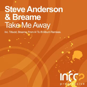 Take Me Away by Steve Anderson