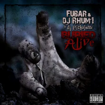 Buried Alive by DJ Rhum'1