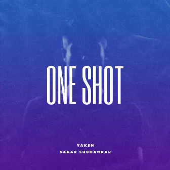 One Shot by Sagar Subhankar