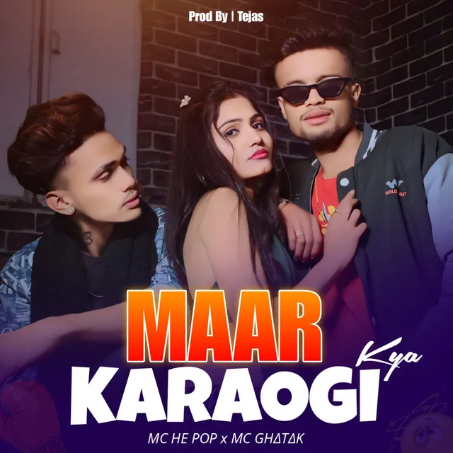 Maar Karaogi Kya