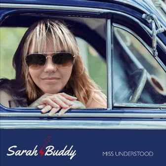 Miss Understood by Sarah Buddy