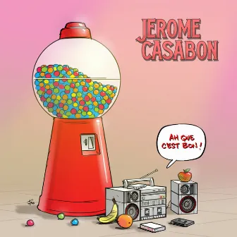 Ah que c'est bon by Jerome Casabon