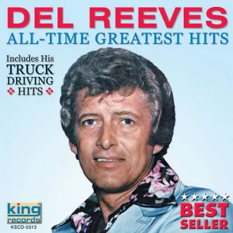 All-Time Greatest Hits by Del Reeves