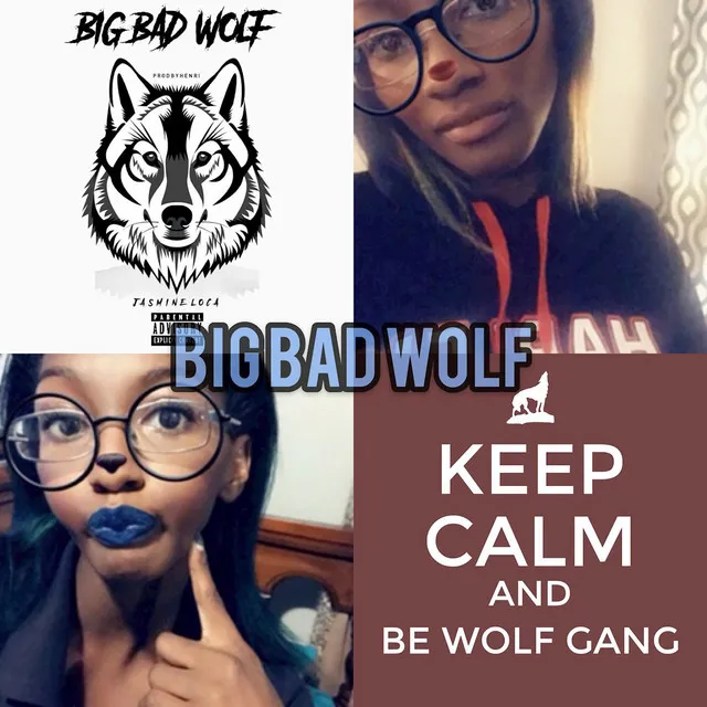 BIG BAD WOLF