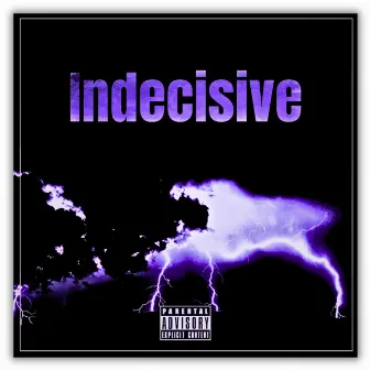 Indecisive by Sub Mack