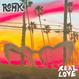 Real Love by RemK