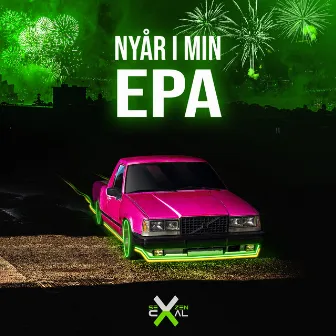 Nyår i min EPA by Sevzen X Caal