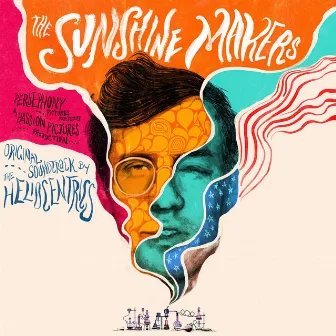 The Sunshine Makers (Original Motion Picture Soundtrack) by The Heliocentrics