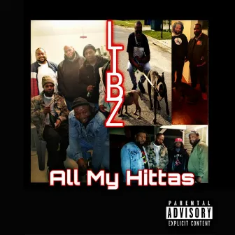 All My Hittas by Libz