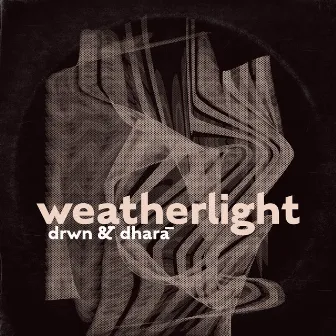 weatherlight by dharā