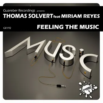 Feeling The Music by Thomas Solvert