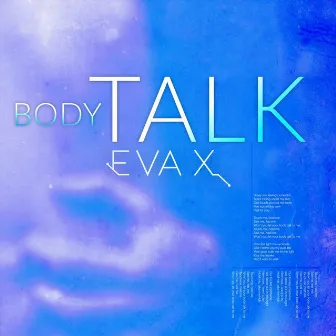 Body Talk by Eva X