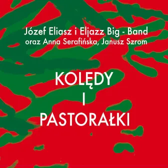 Kolędy i Pastorałki by Eljazz Big Band