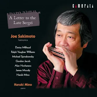 A Letter to the Late Sergei: Classical Music Played on Harmonica (Arr. for Harmonica and Piano) by Haruki Mino