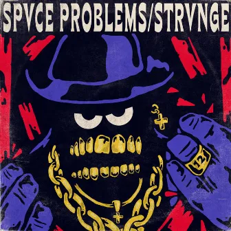 Strvnge by Spvce Problems