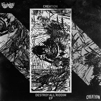 Destroy All Riddim by Creation