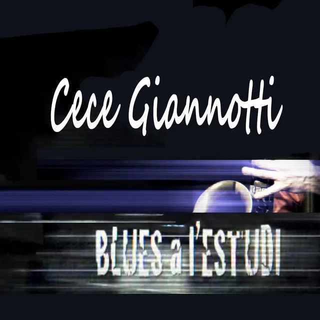 Blues a l'Estudi: Cece Giannotti