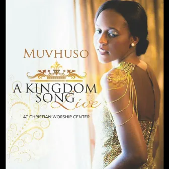 A Kingdom Song (Live) by Muvhuso