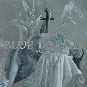 Blue Dream Vol. II by Alcoda