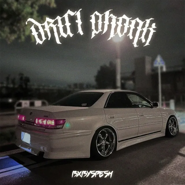 DRIFT PHONK