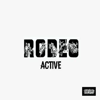 Rodeo Active by Fantastic Glover