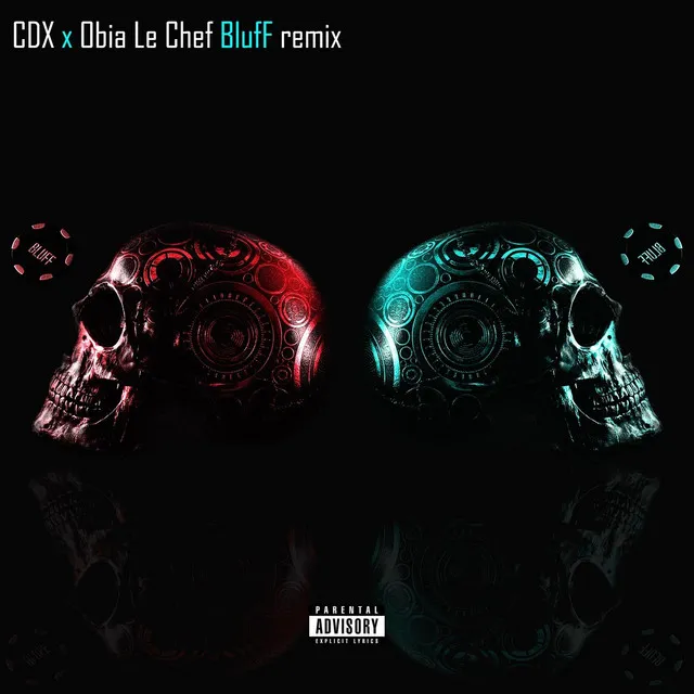 Bluff (Remix)