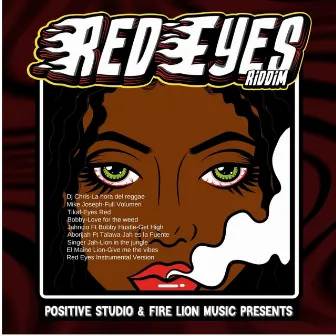 Red Eyes Riddim by Positive Studio