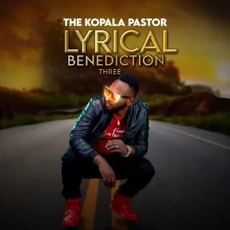 Lyrical Benediction Three by The Kopala Pastor