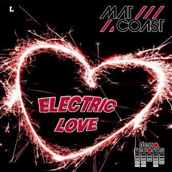 Electric Love by Mat Coast